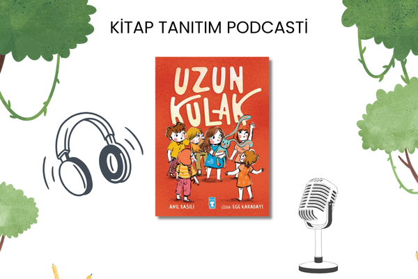 Uzun Kulak Tanıtım Podcasti